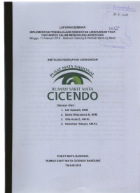 Laporan seminar implementasi pengelolaan kesehatan lingkungan pada fasyankes dalam mendukung akreditasi,minggu, 11 februari 2018- ballroom gedung B pemkab bandung barat