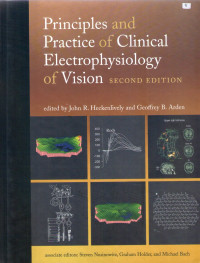 Principles and practice of clinical electrophysiology of vision second edition