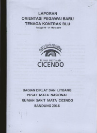 Laporan orientasi pegawai baru tenaga kontrak blu tanggal 16-31 maret 2016