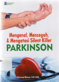 mengenal,mencegah dan mengatasi silent killer parkinson