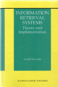 Information retrieval system theory and implementation