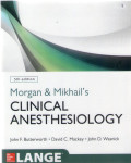 5 th edition morgan & mikhails clinical anesthesiology