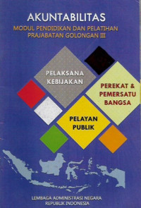 modul pendidikan dan pelatihan prajabatan golongan 3, Akuntabilitas