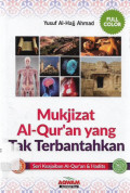 mukjizat Alquran yang tak terbantahkan