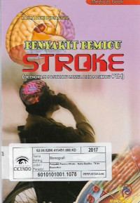 penyakit pemicu stroke (dilengkapi posyandu lansia dan posbindu PTM)