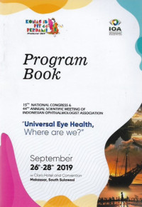 program book 44 th annual scientific meeting of indonesian ophthalmologist association, universal eye health , where are we