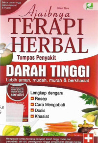 ajaibnya terapi herbal tumpas penyakit, darah tinggi, lebih aman, mudah, murah dan berkhasiat